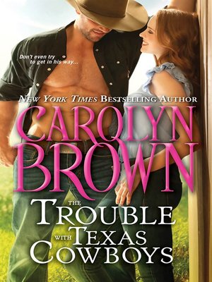 cover image of The Trouble with Texas Cowboys